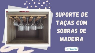 Suporte de taça com sobras de madeira | SuperSis